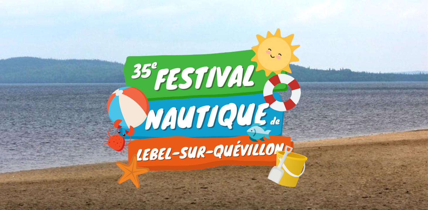 La 35e édition du Festival nautique de Lebel-sur-Quévillon