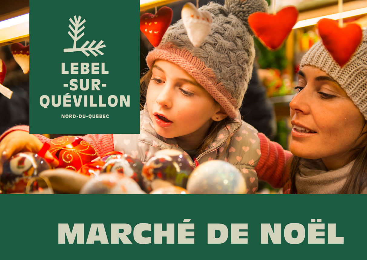 Marché de Noël de la Ville de Lebel-sur-Quévillon