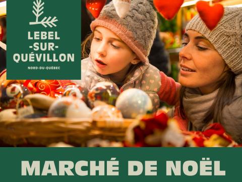Premier Marché de Noël de la Ville de Lebel-sur-Quévillon